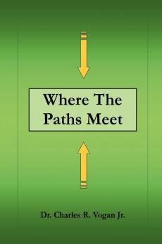 Where the Paths Meet