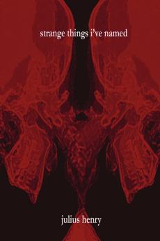 strange things i've named