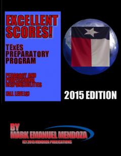 TExES Preparatory Manual   Excellent Scores!  (PPR Special Edition)