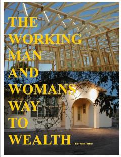 The Working Man And Womans Way To Wealth