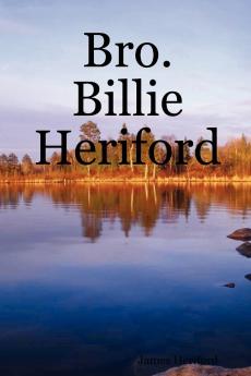Bro. Billie Heriford