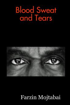 Blood Sweat and Tears