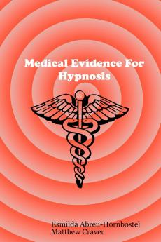 Medical Evidence For Hypnosis