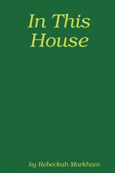 In This House; A Domestic Discipline Collection