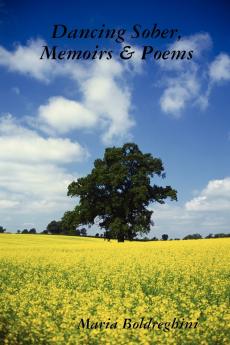 Dancing Sober Memoirs & Poems