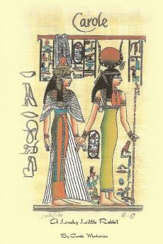 Carole A Lucky Little Rabbit