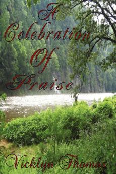 A Celebration Of Praise