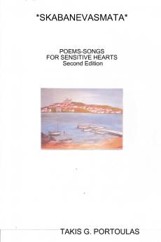 *SKABANEVASMATA*   POEMS-SONGS FOR SENSITIVE HEARTS  ...................................... Second Edition