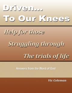 Driven To Our Knees