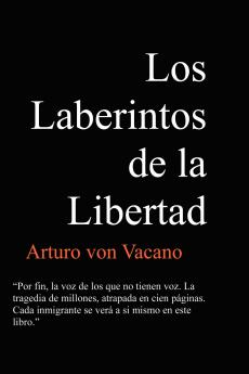 Los Laberintos de La Libertad