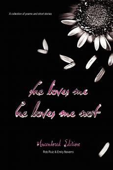 she loves me he loves me not
