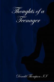 Thoughts of a Teenager
