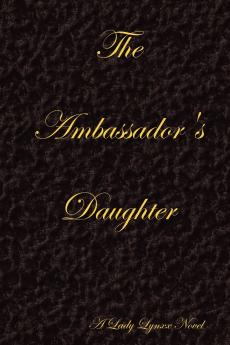 The Ambassador's Daughter - Black