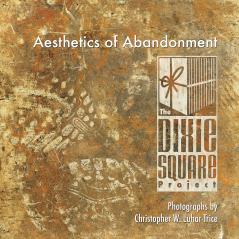 Aesthetics of Abandonment