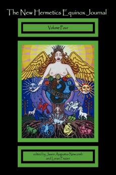 The New Hermetics Equinox Journal Volume 4