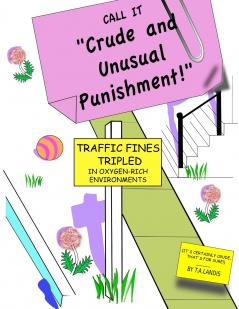 Crude and Unusual Punishment