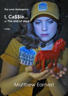 I Ca$$ie... or The end of days