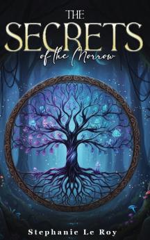 The Secrets of the Morrow