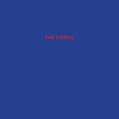 Red Cotton
