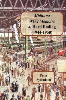 Midhurst WW2 Memoirs