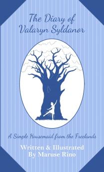 The Diary of Valaryn Syldanor