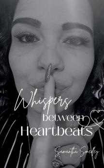 Whispers Between Heartbeats