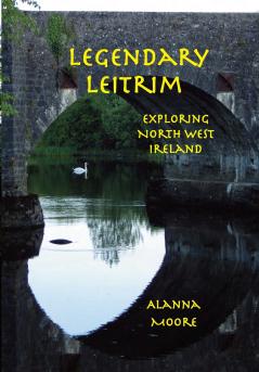 Legendary Leitrim - exploring north west Ireland