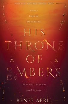 His Throne of Embers