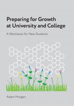 Preparing for Growth at University and College