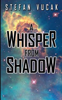 A Whisper From Shadow