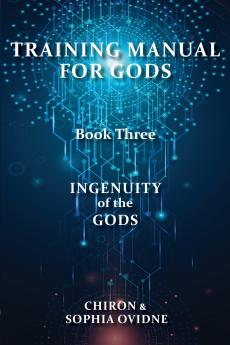 Training Manual for Gods Book Three