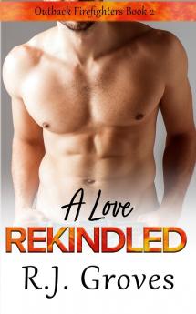 A Love Rekindled