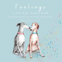 Feelings - The Big Heavy Kind