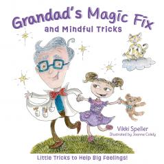 Grandad's Magic Fix and Mindful Tricks