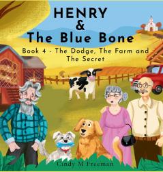 Henry and The Blue Bone