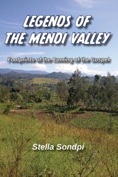 Legends of the Mendi Valley