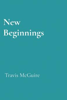 New Beginnings