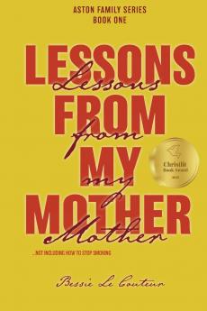 Lessons from my Mother