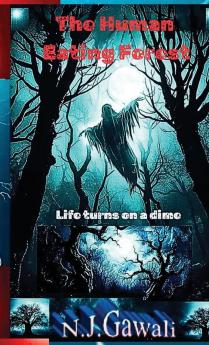 The Human Eating Forest