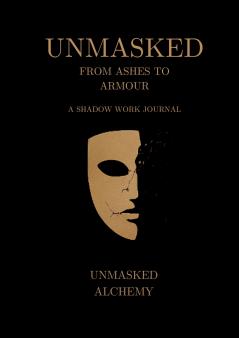 Unmasked