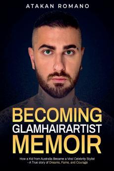Becoming Glamhairartist Memoir