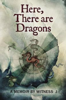 Here There are Dragons