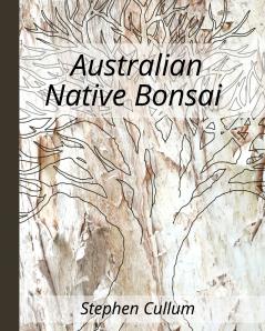Australian Native Bonsai