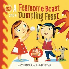 A Fearsome Beast And A Dumpling Feast