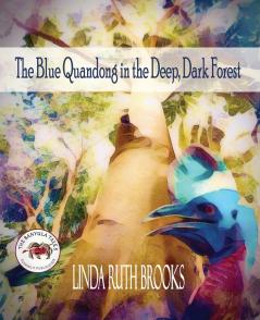 The Blue Quandong in the Deep Dark Forest