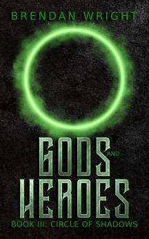 Gods and Heroes Book 3