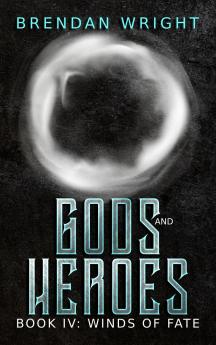 Gods and Heroes Book 4