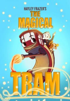 The Magical Tram