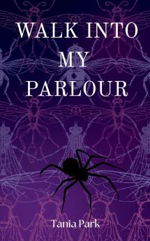 Walk Into My Parlour