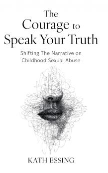 The Courage to Speak Your Truth